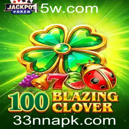 Explorando o Fascinante Jogo 100BlazingClover: Regras e Dinâmica