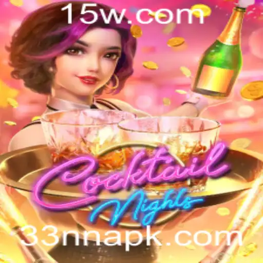 33NN - Descubra a Experiência Singular de CocktailNights: Um Jogo de Estratégia e Diversão
